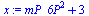 `+`(`*`(`^`(mP_6P, 2)), 3)