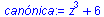 `+`(`*`(`^`(z, 3)), 6)