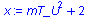 `+`(`*`(`^`(mT_U, 2)), 2)